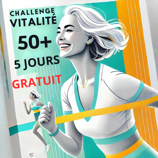 CHALLENGE VITALITÉ 50+